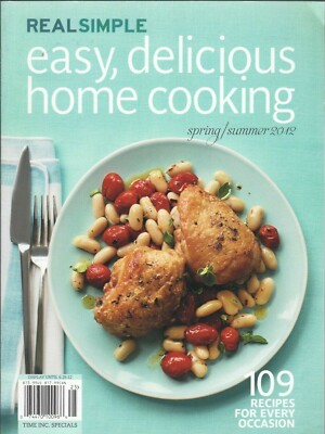 Magazine - Real Simple - Easy, Delicious Home Cooking - Spring/Summer 2012