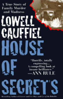 House of Secrets - Hardcover By Cauffiel, Lowell - GOOD