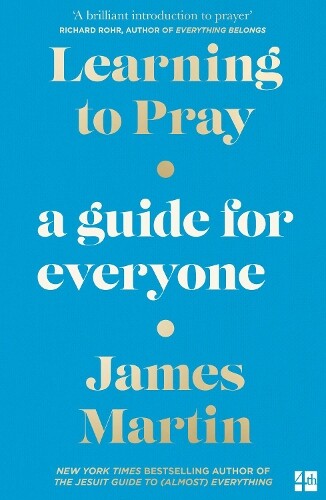 James Martin Learning to Pray (Tascabile)