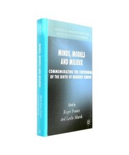 Minds, Models and Milieux: Commemorating the Centennial of the Birth of Herbert 