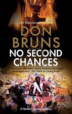 No Second Chances: A voodoo mystery set in New Orleans: by Bruns, Don 0727887564