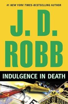 Indulgence in Death von J.D. Robb | Buch | Zustand sehr gut
