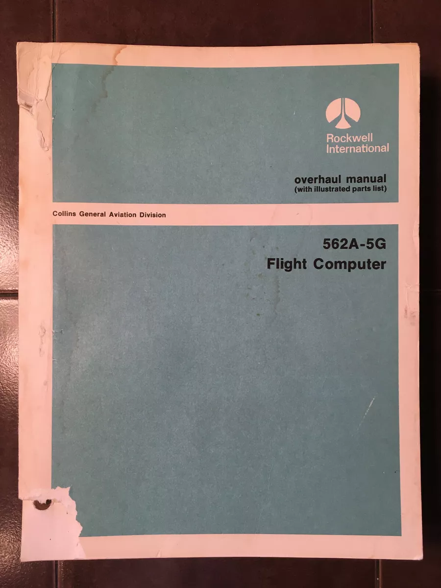 Rockwell Collins 562A-5G Flight Computer Overhaul & Parts Manual