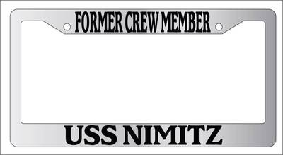 Chrome License Plate Frame FORMER CREW MEMBER USS NIMITZ Auto Accessory 2048