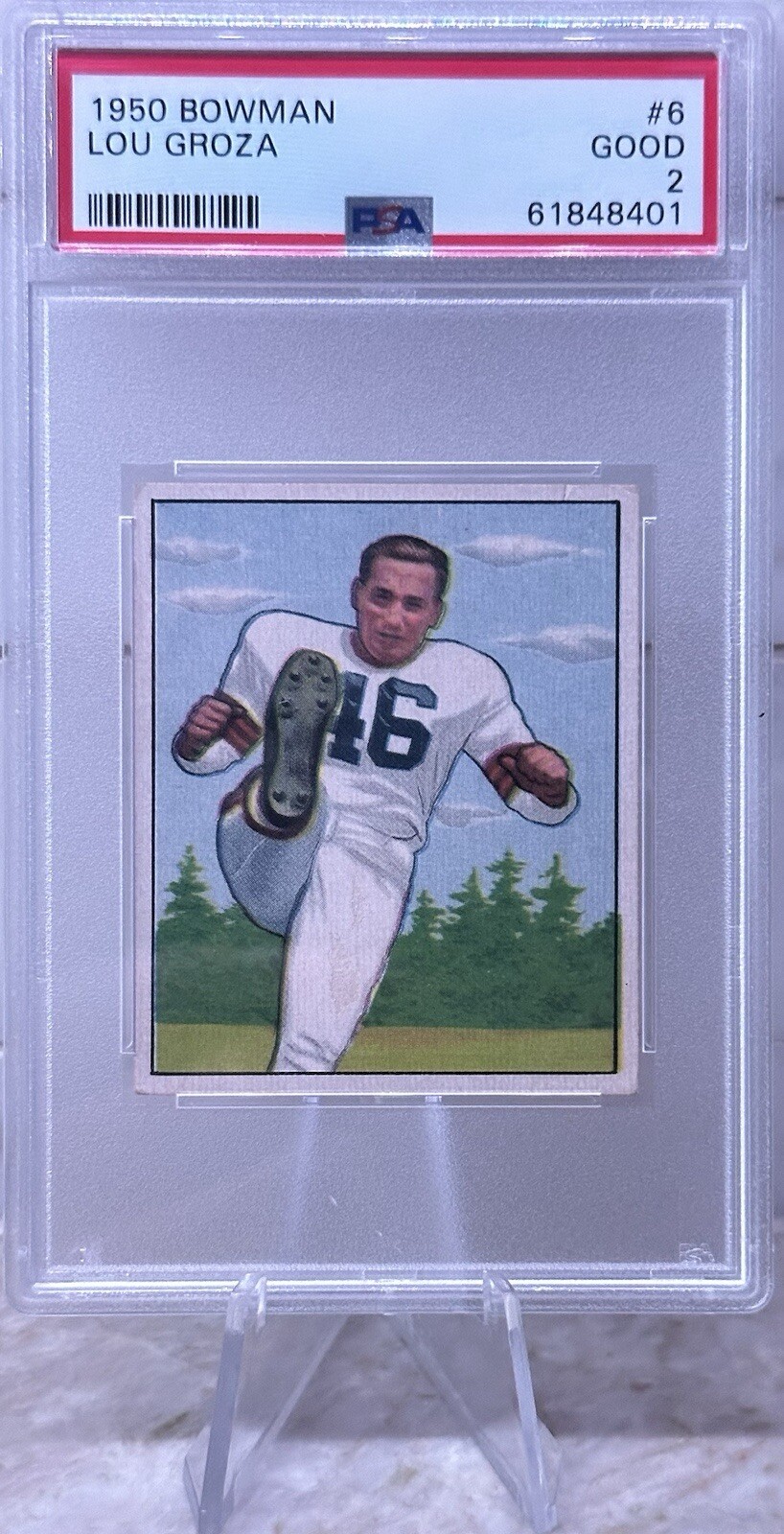 1950 Bowman Lou Groza #6 PSA 2 Rookie RC HOF!!! 🔥🔥🔥