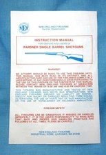 New England Firearms NEF Pardner Single Barrel Shotgun Model Instruction Manual