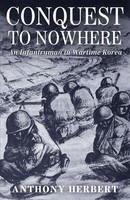 Conquest To Nowhere Anthony Herbert Taschenbuch Kartoniert / Broschiert Englisch