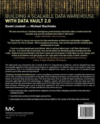 Building a Scalable Data Warehouse with Data Vault 2.0 by Daniel  Linstedt