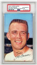 1970 Topps Baseball Super SQUARE CORNER Proof TIM McCARVER Blank Back PSA