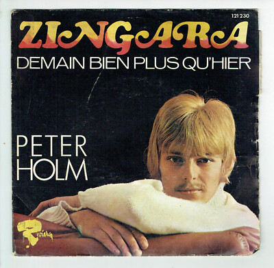 Peter HOLM Vinyl 45T 7'' ZINGARA - MORGEN VIEL MEHR ALS GESTERN - RIVIERA 121230