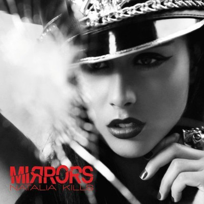 Natalia Kills Mirrors (2010, 2 versions) [Maxi-CD]