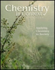 Chemistry in Context: Applying Chemistry to Society