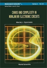 Chaos and Complexity in Nonlinear Electronic Circuits (Hardback or Cased Book)