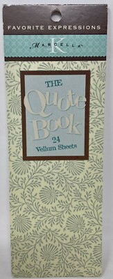 Marcella Kay Favorite Expressions Quote Book 24 Detachable Vellum Sheets Pages