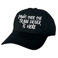 Work Banter Cap – PANIC OVER TRAIN DRIVER HERE CAP – Add Any Role – Best Seller