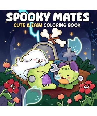 Spooky Mates: A Coloring Book for Adults and Teens Featuring Creepy Characters a