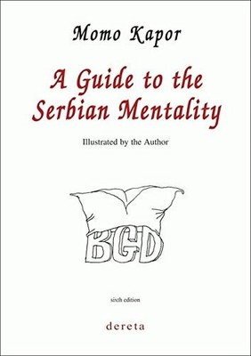 A Guide to the Serbian Mentality, , Good Book