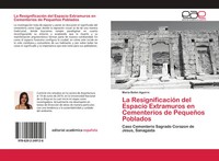 MaríA BeléN Aguirre | La ResignificacióN Del Espacio Extramuros En...