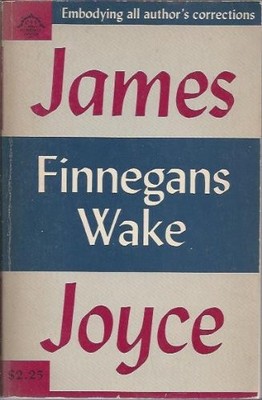 Finnegan's Wake By James Joyce, Embodying All Author's Corrections, Viking P...