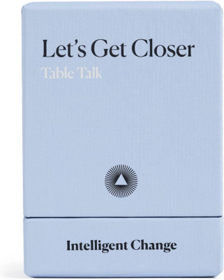 Intelligent Change Get Closer: Table Talk Conversation Cards, Dinner Party Conve