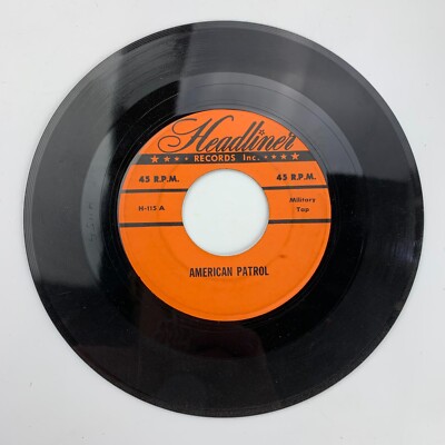 American Patrol / I Got Rhythm Headliner Record 45 RPM Vinyl