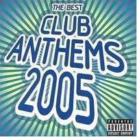 Audio Cd - Best Club Anthems 2005 / Various (2 Cd) - (Tba) -D- Neu