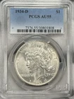 1934-D $1 Peace Dollar PCGS AU55 Silver Denver One US Coin BETTER DATE!