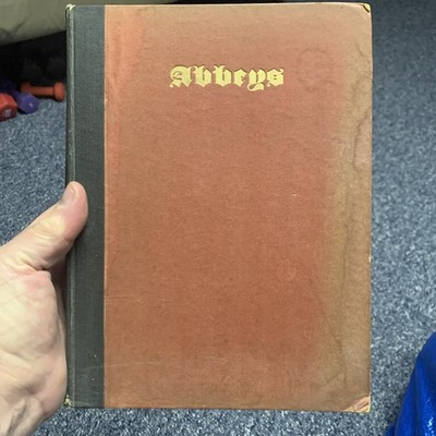 ABBEYS by M.R. JAMES H/BACK 1925 1ST IMPRESSION ILLUSTRATED Europe Monastic