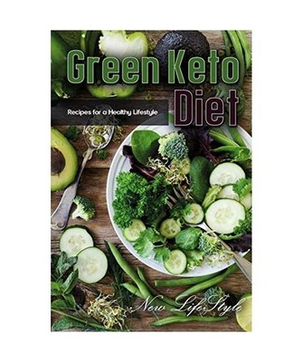 Green Keto Diet: Recipes for a Healthy Lifestyle