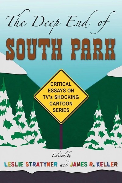 Leslie Stratyner (U. A.) | The Deep End Of South Park | Taschenbuch | Englisch-image