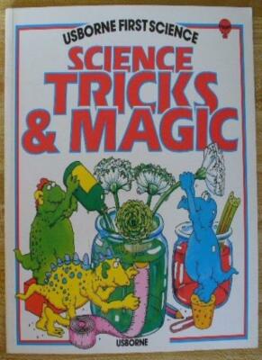 Science Tricks and Magic (Usborne First Science),Gaby Waters