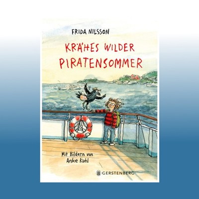Krähes wilder Piratensommer | Frida Nilsson | Ungelesen