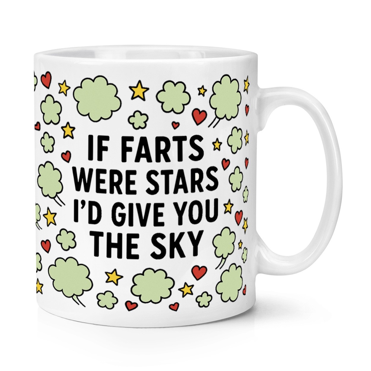 If Farts Were Stars I'd Give You The Sky 10oz Mug Cup Valentines Day Wife Love