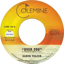 Aaron Frazer - Over You [New 7" Vinyl]