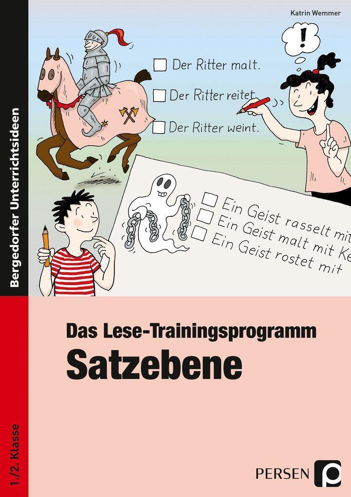 Thumbnail - Das Lese-trainingsprogramm: Satzebene | Katrin Wemmer | 2015 | Deutsch