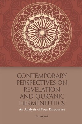 Akbar - Contemporary Perspectives on Revelation and Qur'257 nic Her - C9000z