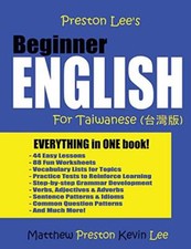 Preston Lee's Beginner English For Taiwanese 9781546980766 Fast Free Shipping-,