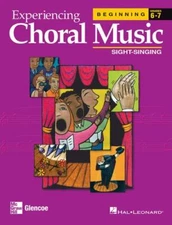 Experiencing Choral Music, Beginning Sight-S- 0078611075, paperback, McGraw Hill