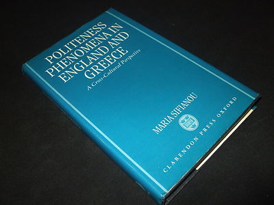 Maria Sifianou - Politeness Phenomena in England and Greece  - englisch