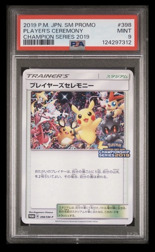 2019 Player's Ceremony 398/SM-P Champion Series 2019 Pokemon Promo PSA 9