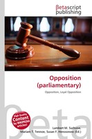 Lambert M. Surhone (U. A.) | Opposition (Parliamentary) | Taschenbuch | Englisch