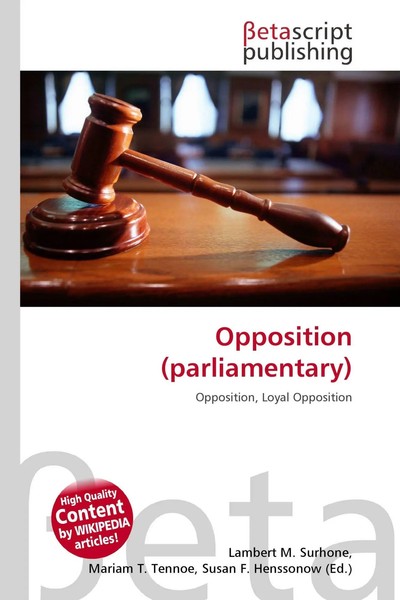 Lambert M. Surhone (U. A.) | Opposition (Parliamentary) | Taschenbuch | Englisch-image