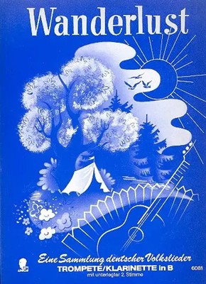 Helmut Gardens | Wanderlust (1988) | Eine Sammlung deutscher Volkslieder | Buch