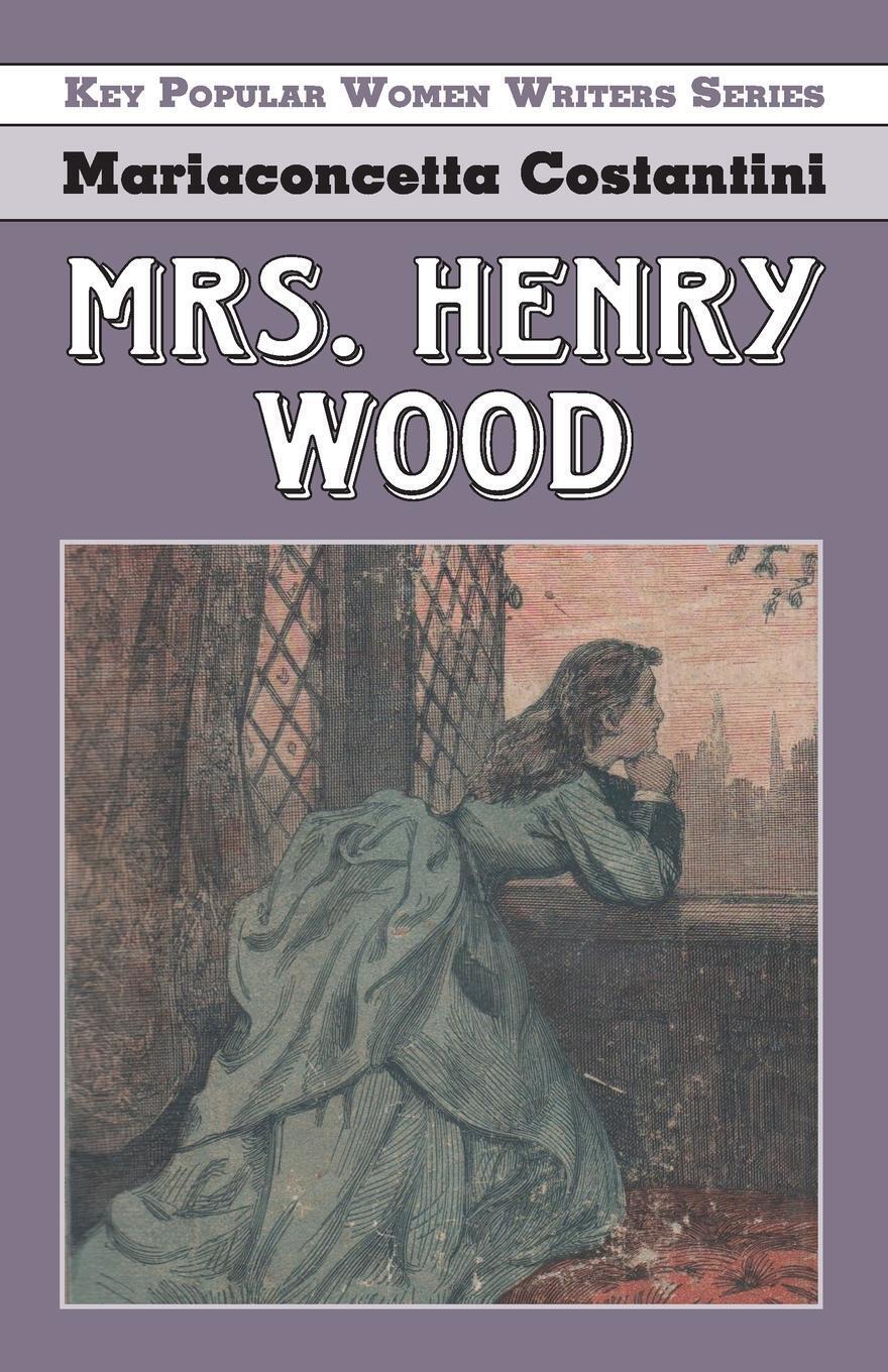 Thumbnail - Mrs. Henry Wood Mariaconcetta Costantini Taschenbuch Key Popular Women