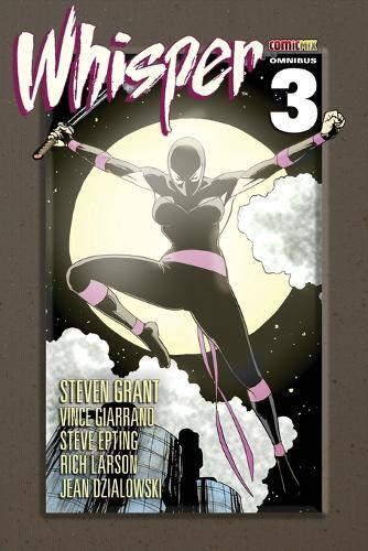 Steven Grant Whisper Omnibus 3 (Tascabile) Whisper Omnibus