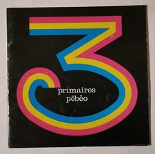 Fascicule Couleur 3 PRIMAIRES PEBEO, 24 pages couverture souple incluse, TB.