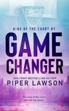 Game Changer (King of the Court) by Piper Lawson [Paperback]