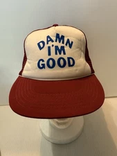 Vintage 80s DAMN, I’m Good! (Winner) Renaissance international SnapBack Trucker