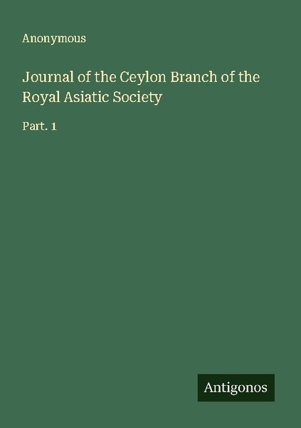 Journal Of The Ceylon Branch Of The Royal Asiatic Society Anonymous-image