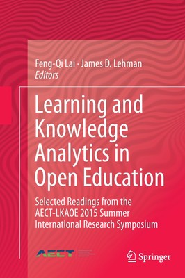 Learning and Knowledge Analytics in Open Education James D. Lehman